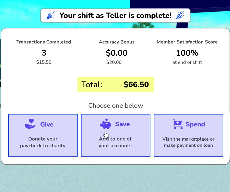 The end-of-shift screen in Where's My Allowance?: the teller shift is complete, the total pay is 66 dollars and 50 cents, and the player can choose Give, Save, or Spend